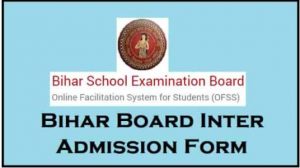 Bihar BSEB OFSS Inter Admission Online Form 2021