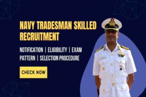 Indian Navy Tradesman Skilled Recruitment 2023