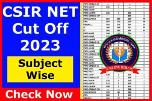 CSIR NET Cut Off 2023
