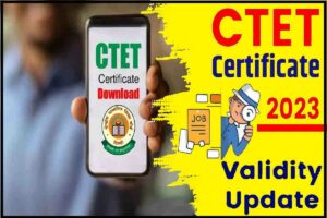 CTET Certificate Validity 2023
