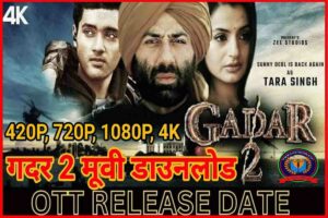 Gadar 2 OTT Release