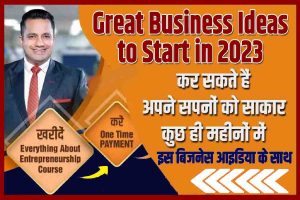 Great Business Ideas to Start in 2023