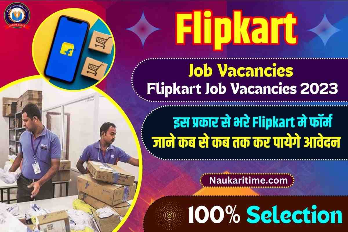 Flipkart Job Vacancies 2023
