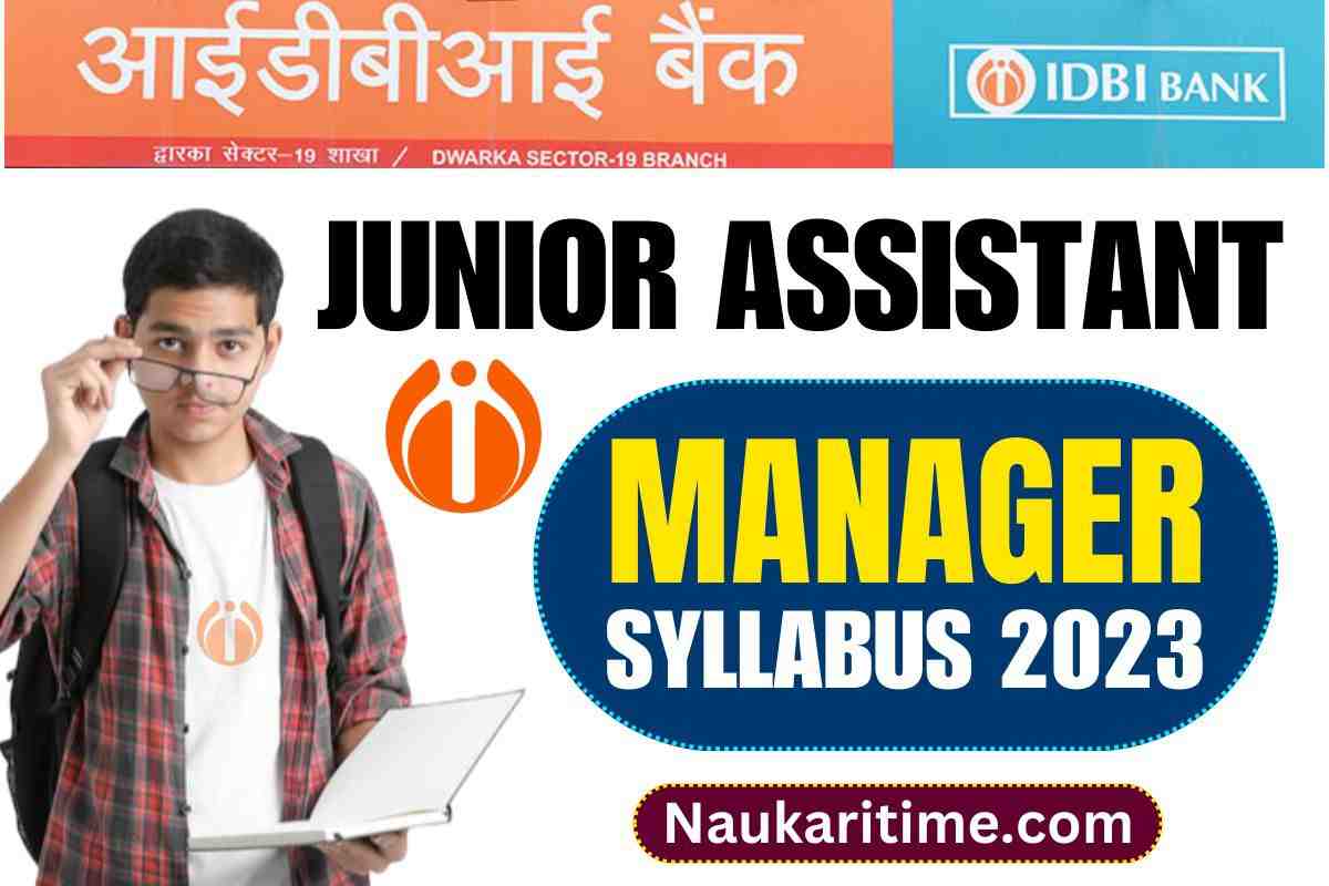 IDBI Bank Junior Assistant Manager Syllabus 2023