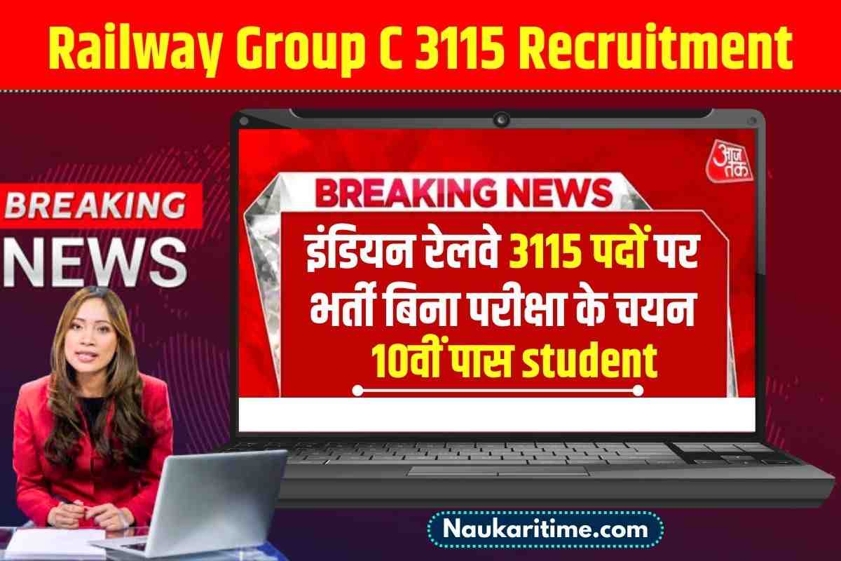 Railway Group C 3115 Recruitment