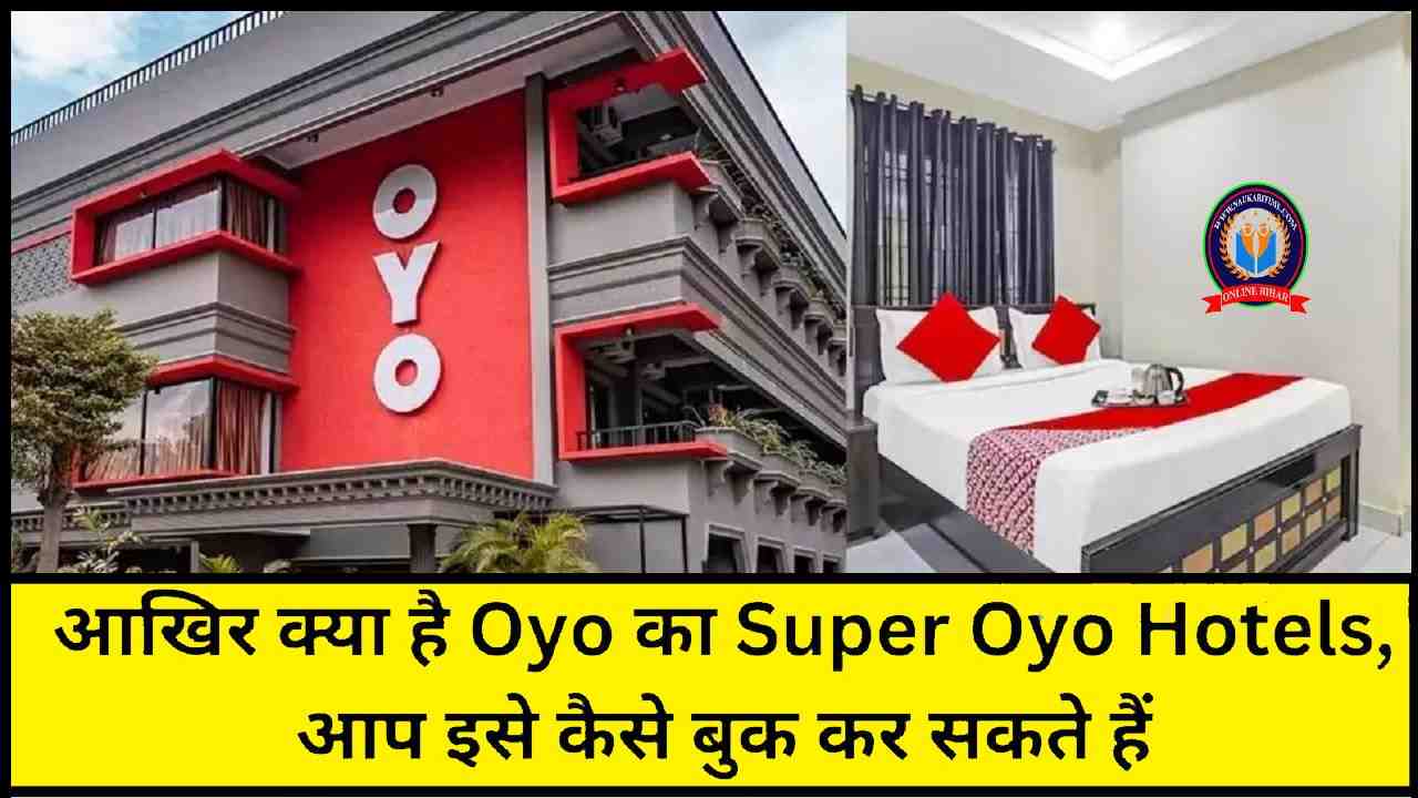 Super Oyo Hotels 2024