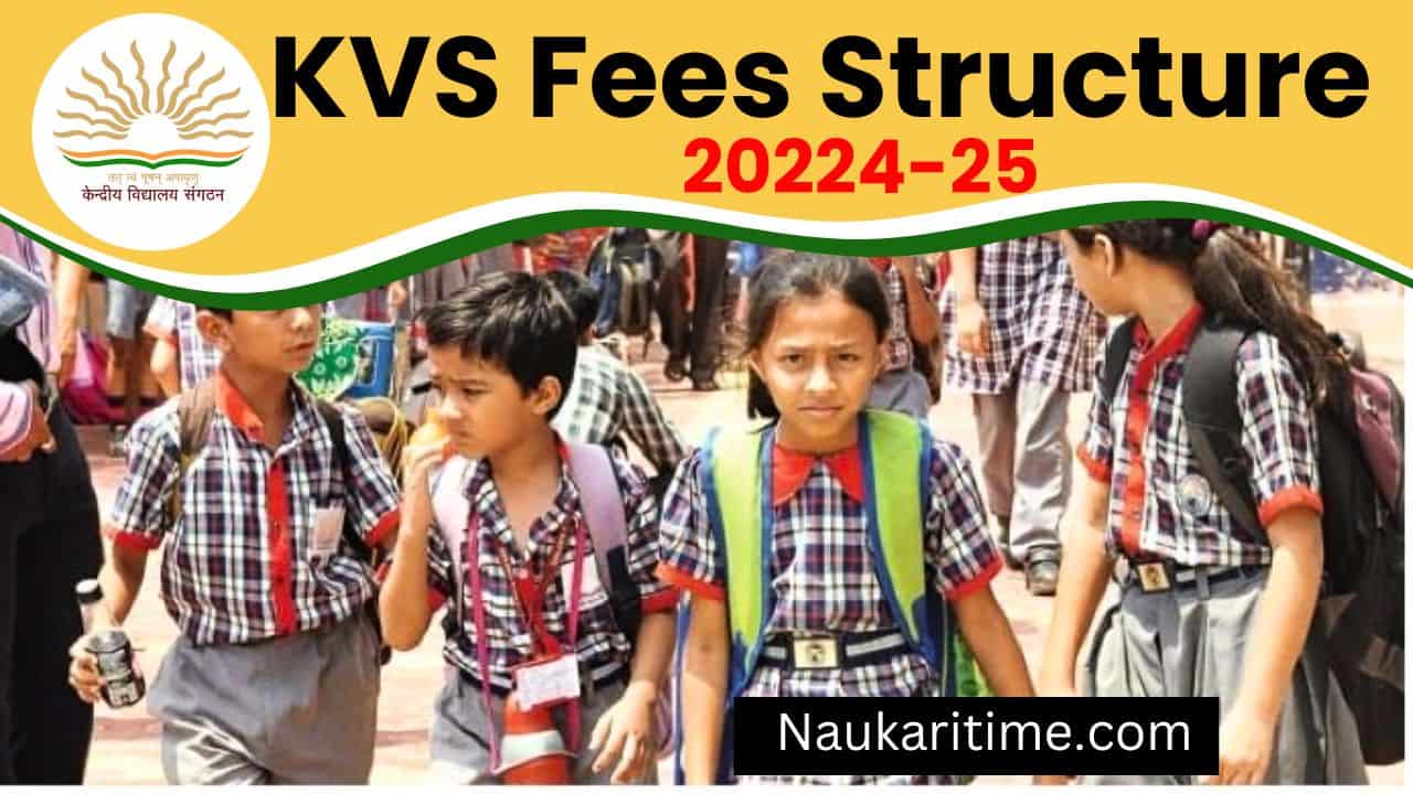 KVS Fees Structure 2024-25