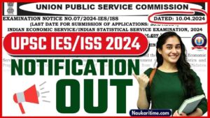 UPSC IES ISS Recruitment 2024 Notification OUT