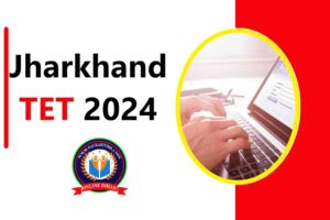 Jharkhand TET 2024
