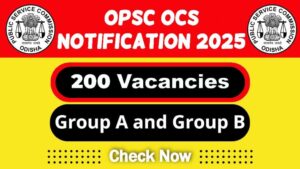 OPSC OCS Recruitment 2025