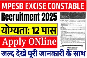 654 min MPESB Excise Constable Recruitment 2025