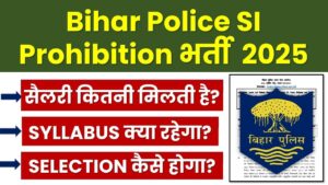BPSSC Bihar Police SI Prohibition Recruitment 2025