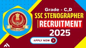 SSC Stenographer Recruitment 2025